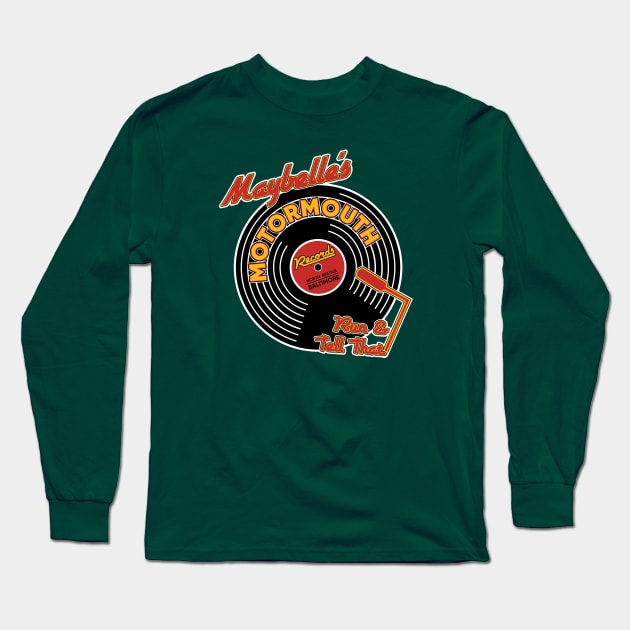 Maybelle's Motormouth Records Long Sleeve T-Shirt by Nazonian